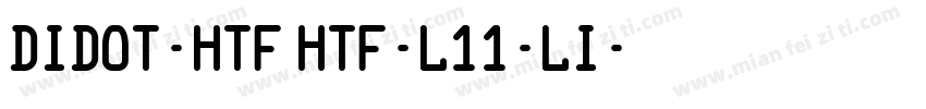 Didot-HTF HTF-L11-Li字体转换